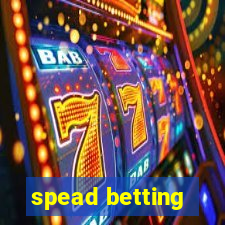 spead betting